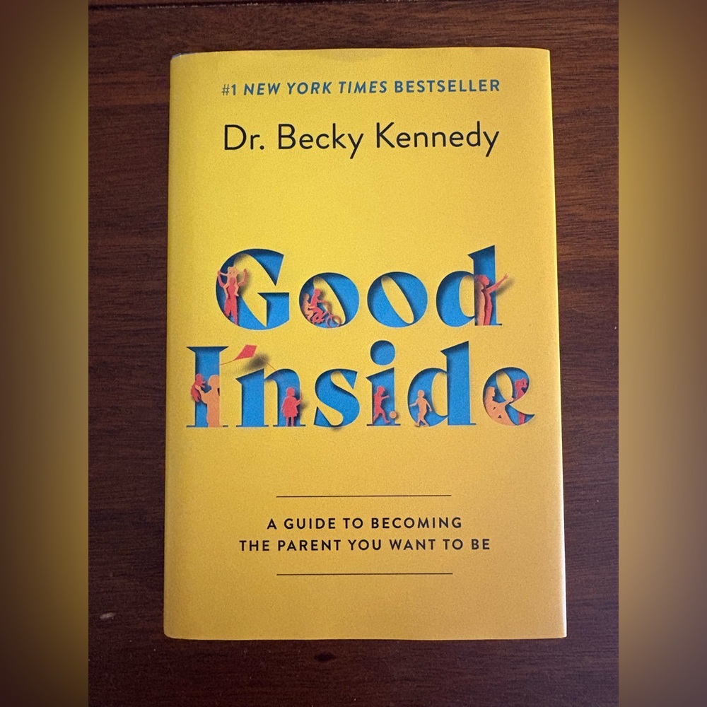 Good Inside by Dr Becky Kennedy